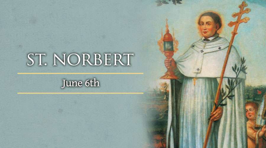Saint of the day St. Norbert, Patron invoked during Childbirth for