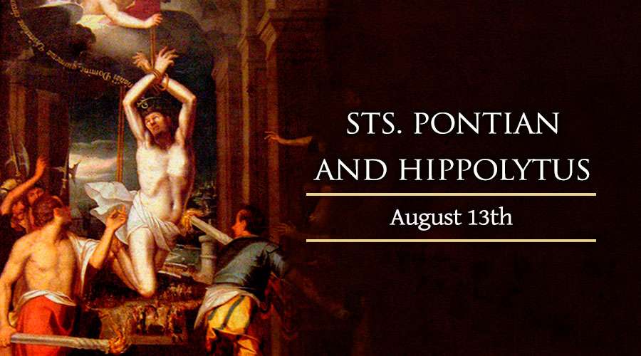 Sts. Pontain and Hippolytus, Martyrs