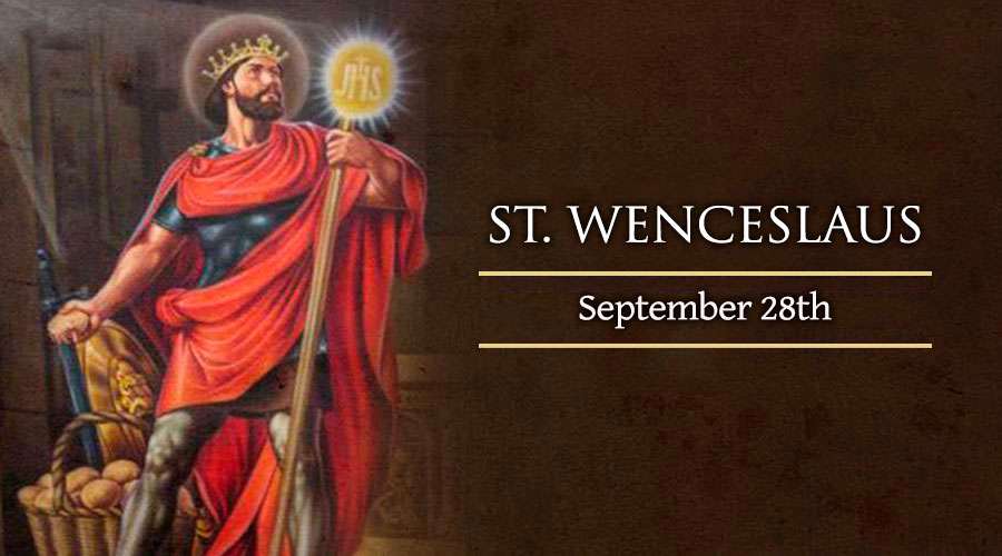 Saint of the day St. Wenceslaus